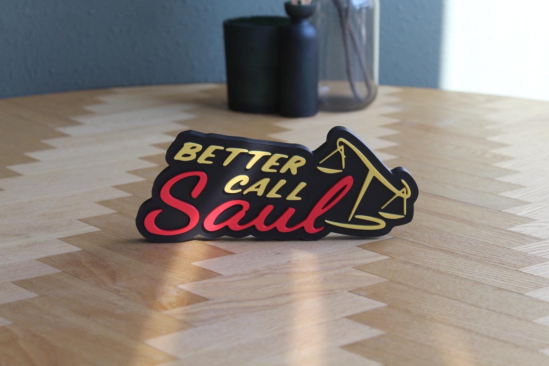 Better Call Saul Logo | Saul Goodman | Jimmy McGill | Breaking Bad | TV-Serie | 3D Druck Figur